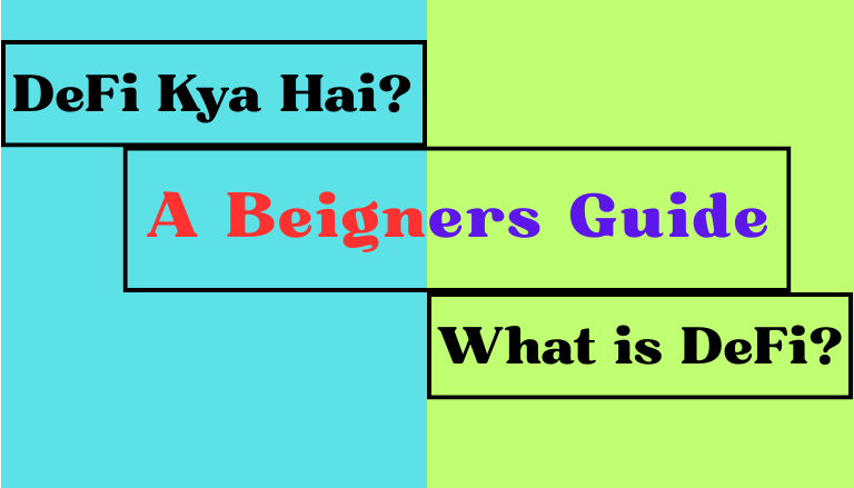DeFi Kya Hai